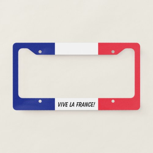 Vive la France French flag car license plate frame