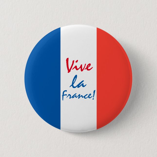 Vive La France French Flag Customizable Pinback Button (Front)