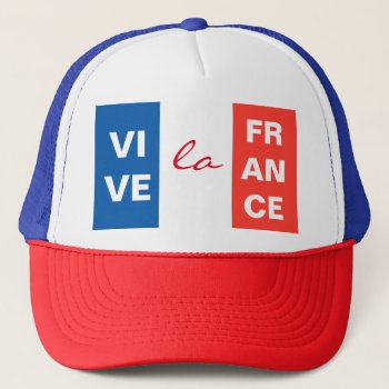 Vive La France French Flag Customizable Trucker Hat by DigitalSolutions2u at Zazzle
