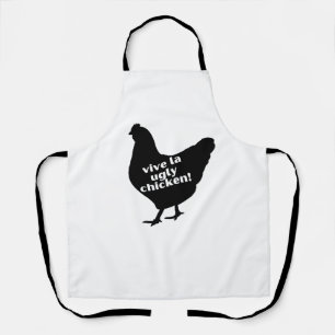 Vive la Ugly Chicken Apron