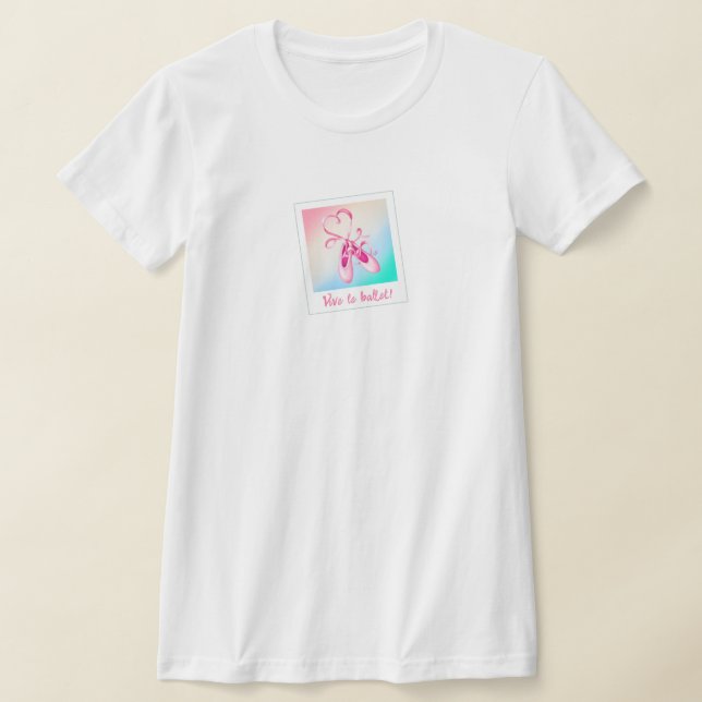 Vive le Ballet Photo T-Shirt (Laydown)