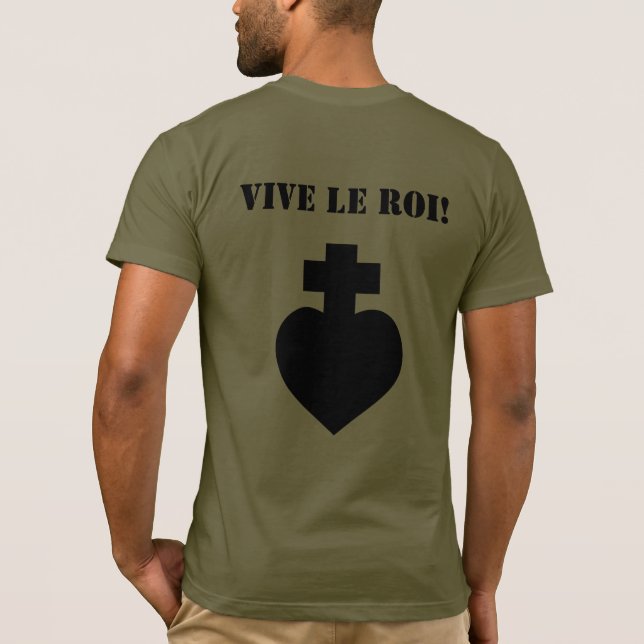 Vive le Roi! ( T-Shirt (Back)