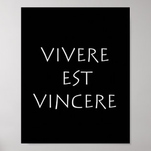 Vivere est vincere poster