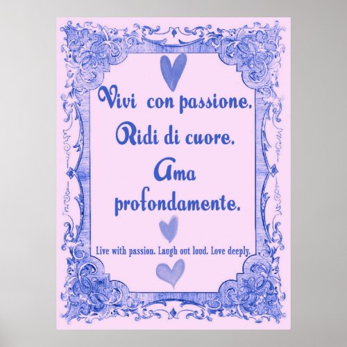 Vivi Con Passione Italian Language Wisdom Poster