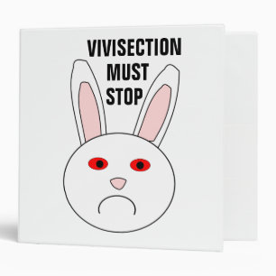 Vivisection Must Stop Avery Binder