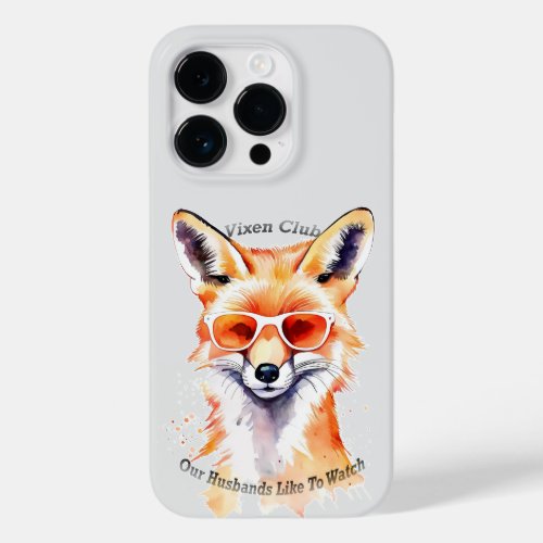Vixen club _ our husbands like to watch Case_Mate iPhone 14 pro case