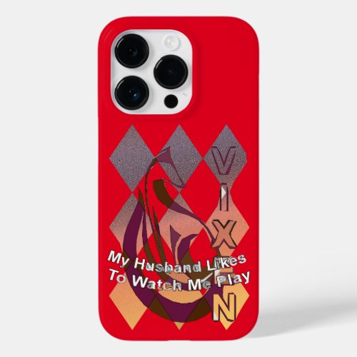 Vixen husband likes to watch me play Case_Mate iPhone 14 pro case