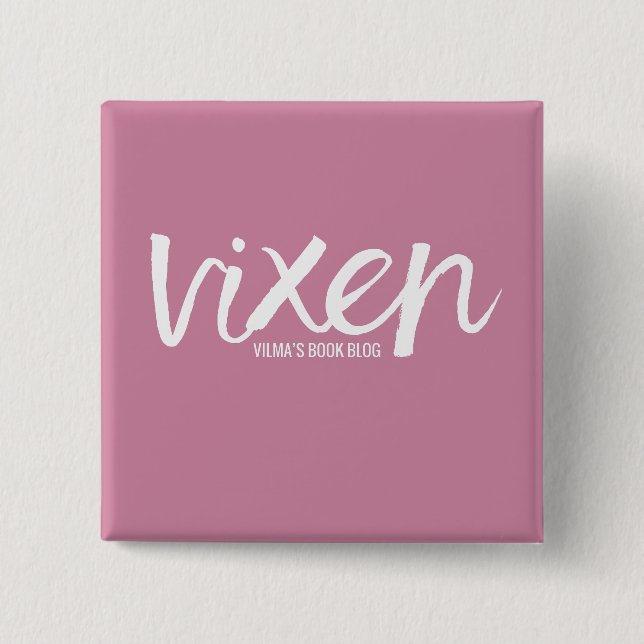 VIXEN PIN (Front)