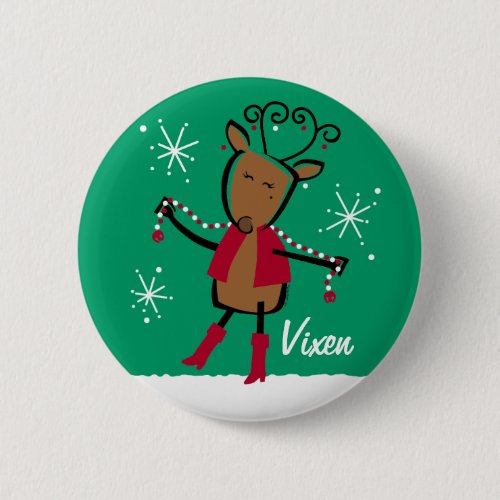 Vixen Reindeer Custom Button