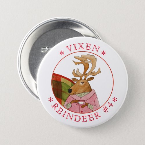 VIXEN REINDEER Round Pin Button