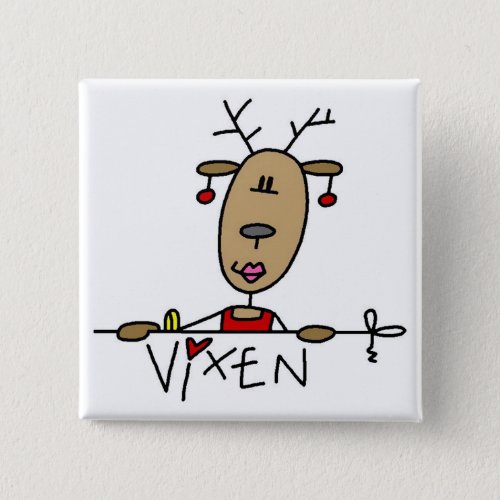 Vixen Reindeer Tshirts and Gifts Pinback Button