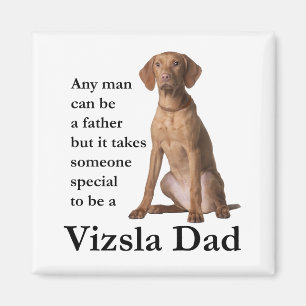 Vizsla Dad Magnet