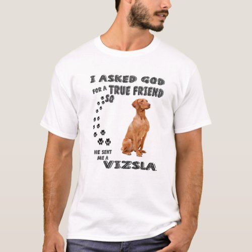 Vizsla Dog Quote Mom Dad Costume Cute Hungarian V T_Shirt