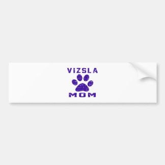 Vizsla Mom Gifts Designs Bumper Sticker