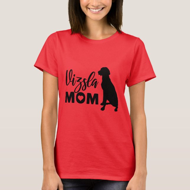 Vizsla Mom T-Shirt (Front)