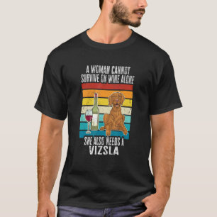 Vizsla Mom Wine Hungarian Vizsla Dog Mom Women T-Shirt