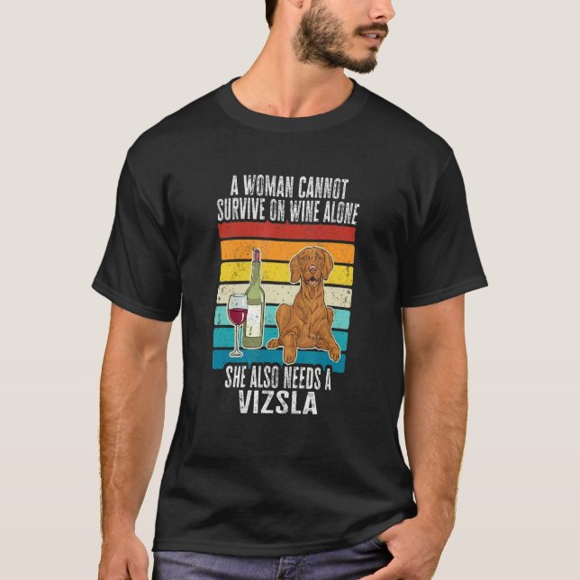 Vizsla Mom Wine Hungarian Vizsla Dog Mom Women T-Shirt (Front)