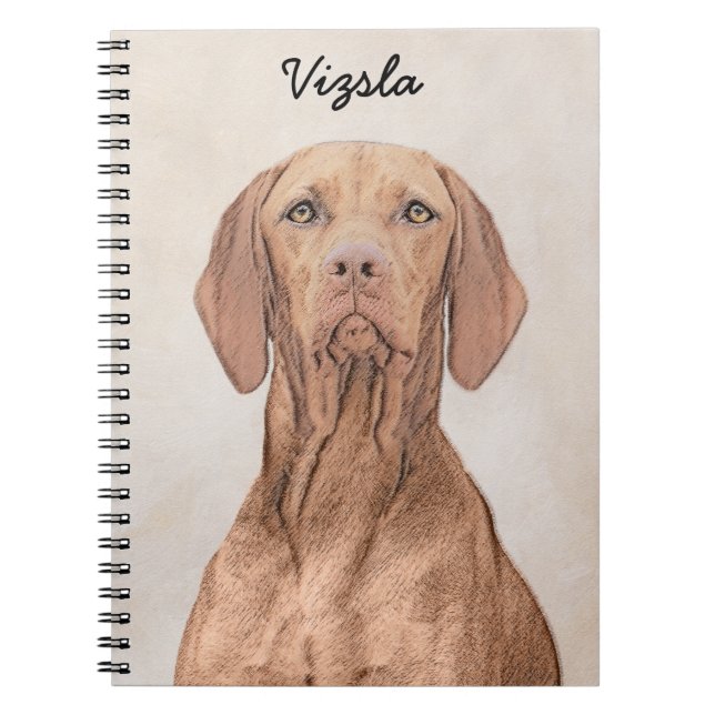 Vizsla Painting - Cute Original Dog Art Notebook (Front)