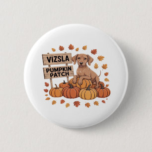 Vizsla Pumpkin Patch Dog Lovers Thanksgiving Hallo Button