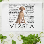 Vizsla Traits Kitchen Towel<br><div class="desc">This Vizsla kitchen towel,  features the traits and personality of the breed,  is a great gift for any Vizsla lover.</div>
