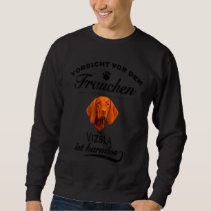 Vizsla Vizsla Dog Vizsla Sweatshirt