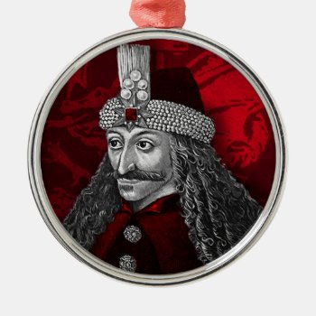 Vlad Dracula Gothic Metal Ornament by themonsterstore at Zazzle