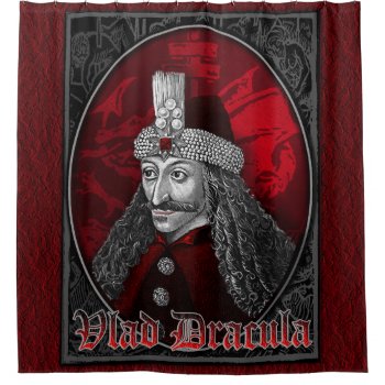 Vlad Dracula Gothic Shower Curtain by themonsterstore at Zazzle