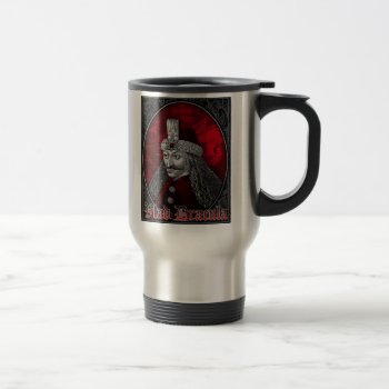 Vlad Dracula Gothic Travel Mug by themonsterstore at Zazzle