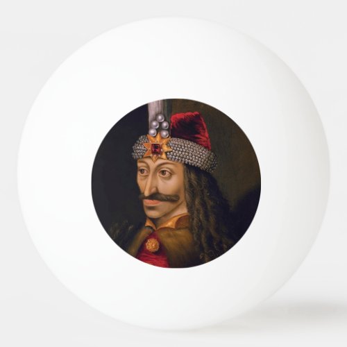 Vlad Tepes Impaler Dracula Dragon Prince Voivode Ping Pong Ball