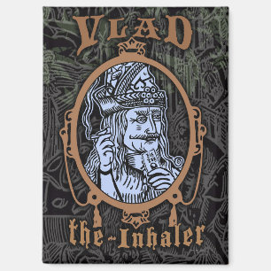 Vlad the Inhaler Weed Vampire Humor Magnet
