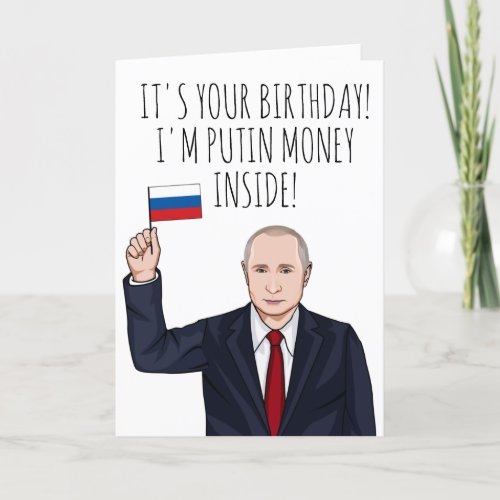 VLADIMIR PUTIN Its Your Birthday Card