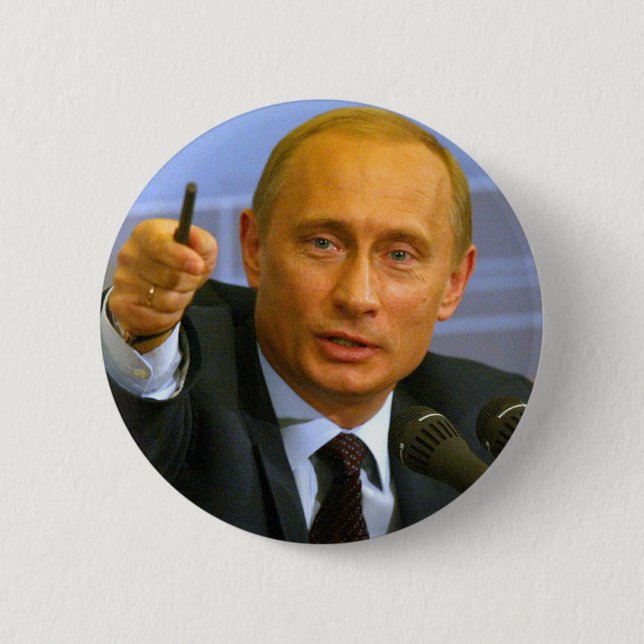 Vladimir Putin wants to give that man a cookie! Button (Front)
