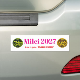 VLLC Milei 2027 They Can Go Screw Themselves Argen Car Magnet