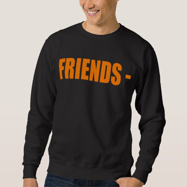 VLONE FRIENDS STICKER Essential T-Shirt Sweatshirt (Front)