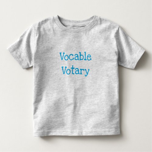 Vocable Votary Word Nerd Toddler T_shirt