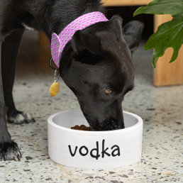 Vodka Food Funny Humor Dog Cat Pet Bowl