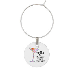 VODKA IS CHEAPER THAN THERAPY WINE CHARMS