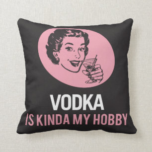 Vodka is Kinda My Hobby Hangover Pillow