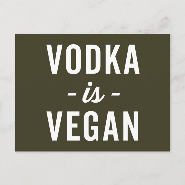 Vodka Is Vegan Funny Quote Postcard (Front)