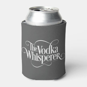 Vodka Whisperer Can Cooler