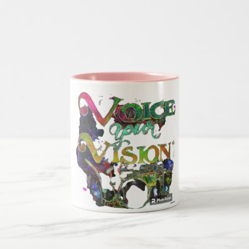 Voice Your Vision Two_Tone Coffee Mug