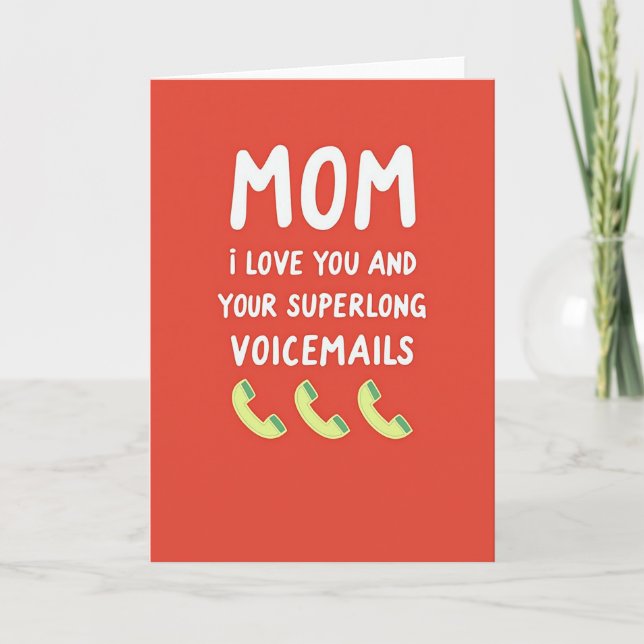 Voicemail Mothers Day Card (Front)