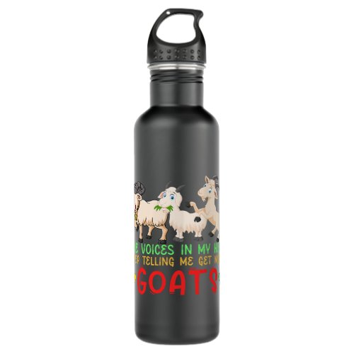 Voices In Head Telling Me Get More Goats Funny Far Stainless Steel Water Bottle