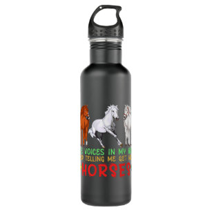 Voices In Head Telling Me Get More Horses Funny Fa Stainless Steel Water Bottle
