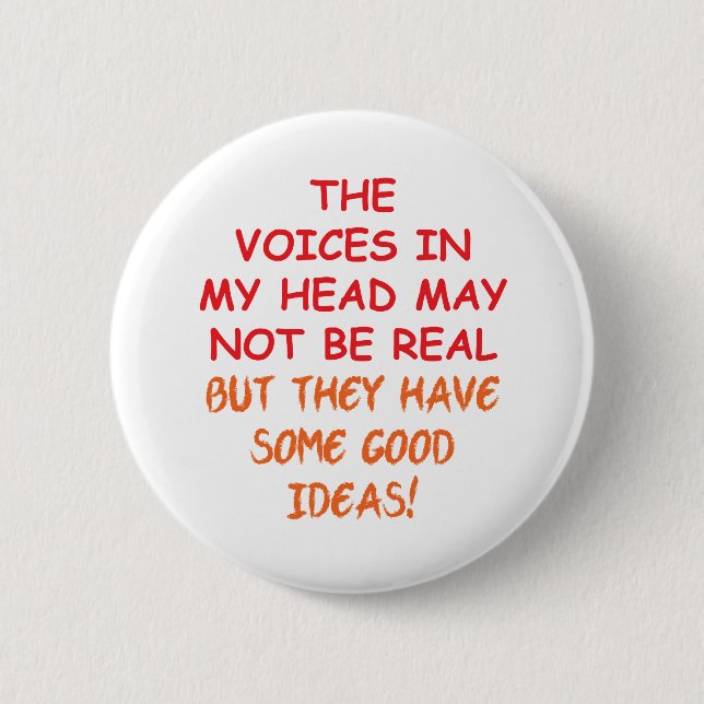 Voices in My Head Button (Front)