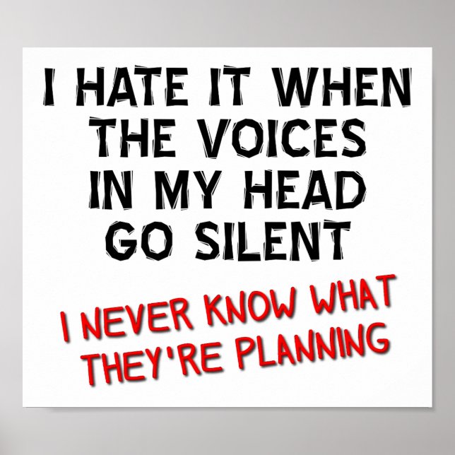 Voices in My Head Funny Poster (Front)