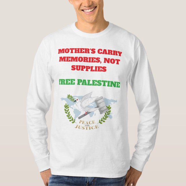 Voices of Palestine – Humanity Cries for Justice T T-Shirt (Front)