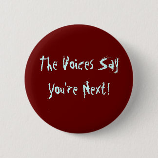 Voices Pinback Button