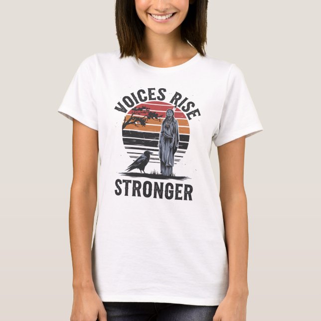 Voices Rise Stronger Native Pride T-Shirt (Front)
