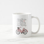 Vol25 Life Is Like Riding A Bicycle Coffee Mug at Zazzle